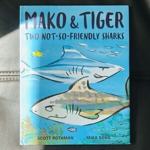 NEW Mako & Tiger 🐅🦈 Two Not-So-Friendly Sharks Hardcover Picture Book